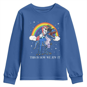 Funny Hanukkah Youth Sweatshirt Jewnicorn This Is How We Jew It TS10 Royal Blue Print Your Wear