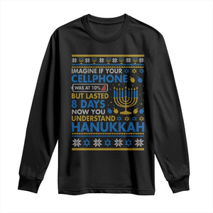 Funny Ugly Hanukkah Long Sleeve Shirt Imagine Your Cellphone Chanukah Jewish TS10 Black Print Your Wear