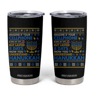 Funny Ugly Hanukkah Tumbler Cup Imagine Your Cellphone Chanukah Jewish TS10 Black Print Your Wear