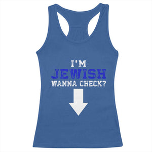 Funny Jewish Racerback Tank Top Im Jewish Wanna Check TS10 Royal Blue Print Your Wear