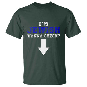 Funny Jewish T Shirt Im Jewish Wanna Check TS10 Dark Forest Green Print Your Wear