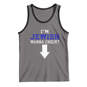 Funny Jewish Tank Top Im Jewish Wanna Check TS10 Deep Heather Black Print Your Wear