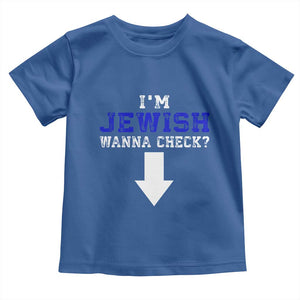 Funny Jewish Toddler T Shirt Im Jewish Wanna Check TS10 Royal Blue Print Your Wear