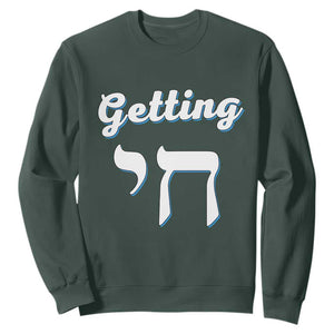 Funny Jewish Sweatshirt Getting Chai High Hanukkah Humor TS10 Dark Forest Green Print Your Wear
