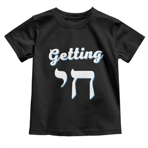 Funny Jewish Toddler T Shirt Getting Chai High Hanukkah Humor TS10 Black Print Your Wear