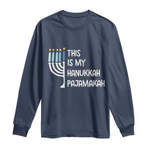 Funny Hanukkah Pajama Long Sleeve Shirt This is My Pajamakah Gift Chanukah TS10 Navy Print Your Wear