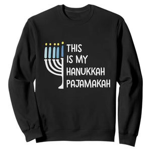 Funny Hanukkah Pajama Sweatshirt This is My Pajamakah Gift Chanukah TS10 Black Print Your Wear