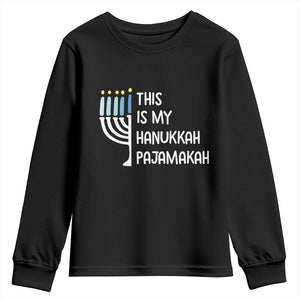 Funny Hanukkah Pajama Youth Sweatshirt This is My Pajamakah Gift Chanukah TS10 Black Print Your Wear