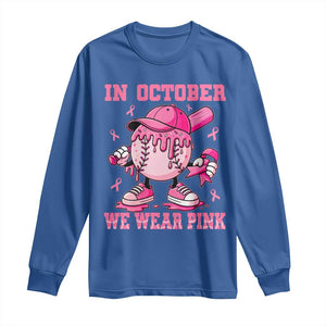 Baseball Breast Cancer Long Sleeve Shirt In October We Wear Pink Baseball Drip TS10 Royal Blue Print Your Wear