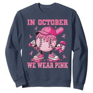 Baseball Breast Cancer Sweatshirt In October We Wear Pink Baseball Drip TS10 Navy Print Your Wear