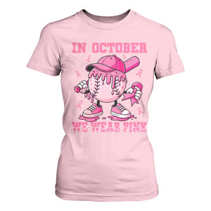 Baseball Breast Cancer T Shirt For Women In October We Wear Pink Baseball Drip TS10 Light Pink Print Your Wear