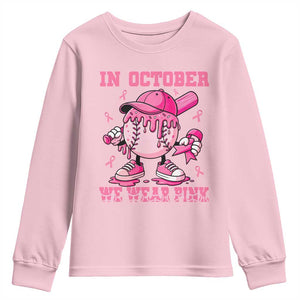 Baseball Breast Cancer Youth Sweatshirt In October We Wear Pink Baseball Drip TS10 Light Pink Print Your Wear
