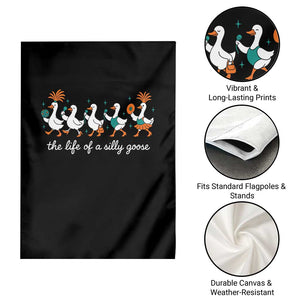 The Life Of A Silly Goose Garden Flag Funny Concert Outfit Country Music Fan TS10 Print Your Wear