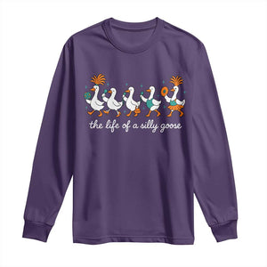 The Life Of A Silly Goose Long Sleeve Shirt Funny Concert Outfit Country Music Fan TS10 Purple Print Your Wear