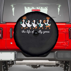 The Life Of A Silly Goose Spare Tire Cover Funny Concert Outfit Country Music Fan TS10 Black Print Your Wear
