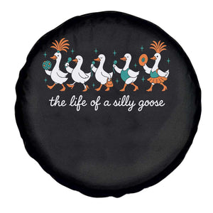 The Life Of A Silly Goose Spare Tire Cover Funny Concert Outfit Country Music Fan TS10 Print Your Wear