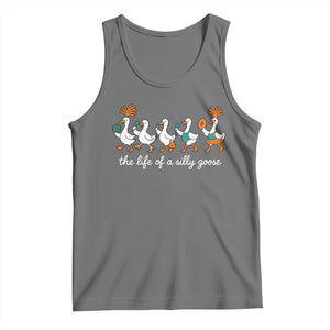 The Life Of A Silly Goose Tank Top Funny Concert Outfit Country Music Fan TS10 Black Heather Print Your Wear