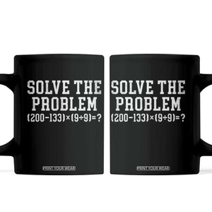 Funny Six Seven Coffee Mug Math Teacher Joke 67 Meme Gen Alpha Slang TS10 Black Print Your Wear