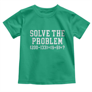 Funny Six Seven Toddler T Shirt Math Teacher Joke 67 Meme Gen Alpha Slang TS10 Irish Green Print Your Wear