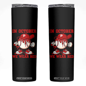 Red October Phillies Skinny Tumbler Philadelphia Baseball Drip Boy TS10 Black Print Your Wear