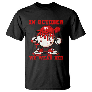 Red October Phillies T Shirt Philadelphia Baseball Drip Boy TS10 Black Print Your Wear