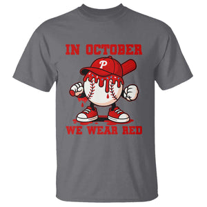 Red October Phillies T Shirt Philadelphia Baseball Drip Boy TS10 Charcoal Print Your Wear