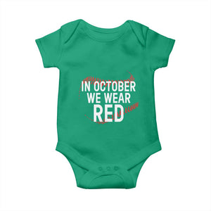In October We Wear Red Baby Onesie Philadelphia Baseball Phillies TS10 Irish Green Print Your Wear
