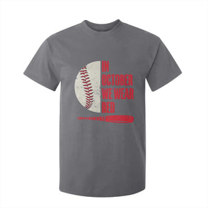 Red October Philly T Shirt For Kid Retro Philadelphia Baseball Fan TS10 Charcoal Print Your Wear