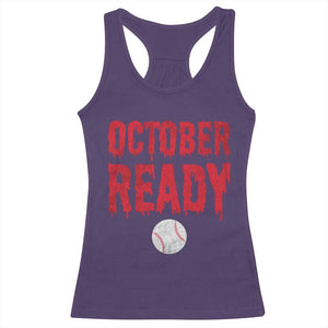 October Ready Racerback Tank Top Philadelphia Playoff Baseball Gift Halloween Costume TS10 Purple Print Your Wear