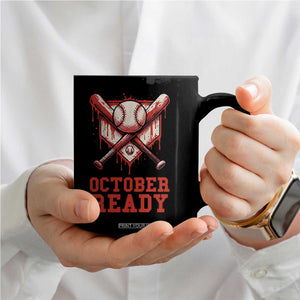 October Ready Coffee Mug Philadelphia Playoff Baseball Drip Graffiti TS10 Print Your Wear