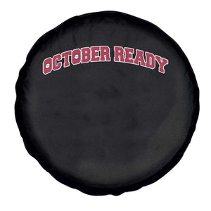 October Ready Spare Tire Cover Vintage Sports Philadelphia Playoff Baseball Fan TS10 Print Your Wear