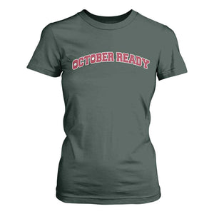 October Ready T Shirt For Women Vintage Sports Philadelphia Playoff Baseball Fan TS10 Dark Forest Green Print Your Wear