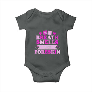 Dirty Humor Baby Onesie My Breath Smells Like Foreskin TS10 Dark Heather Print Your Wear