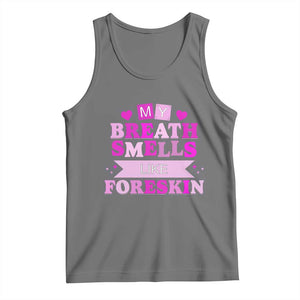 Dirty Humor Tank Top My Breath Smells Like Foreskin TS10 Black Heather Print Your Wear