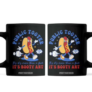 Funny Embarrassing Coffee Mug Public Tooter It's More Than A Fart Inappropriate TS10 Black Print Your Wear