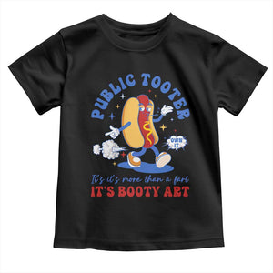Funny Embarrassing Toddler T Shirt Public Tooter It's More Than A Fart Inappropriate TS10 Black Print Your Wear