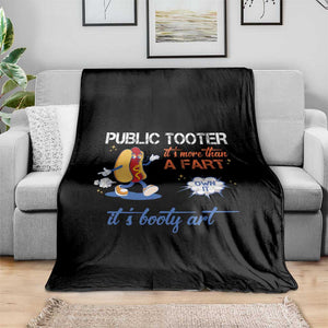 Public Tooter Throw Blanket Its More Than A Fart Funny Inappropriate Embarrassing TS10 Print Your Wear