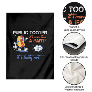 Public Tooter Garden Flag Its More Than A Fart Funny Inappropriate Embarrassing TS10 Print Your Wear