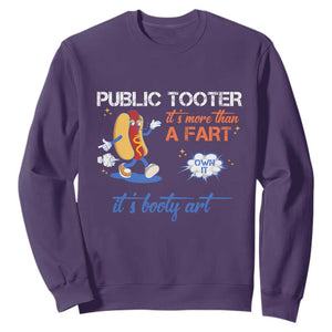 Public Tooter Sweatshirt Its More Than A Fart Funny Inappropriate Embarrassing TS10 Purple Print Your Wear