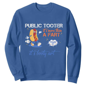 Public Tooter Sweatshirt Its More Than A Fart Funny Inappropriate Embarrassing TS10 Royal Blue Print Your Wear
