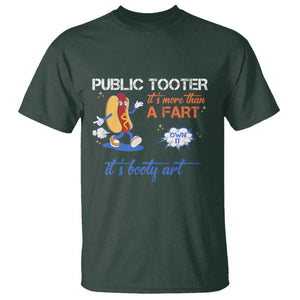 Public Tooter T Shirt Its More Than A Fart Funny Inappropriate Embarrassing TS10 Dark Forest Green Print Your Wear