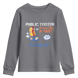 Public Tooter Youth Sweatshirt Its More Than A Fart Funny Inappropriate Embarrassing TS10 Charcoal Print Your Wear
