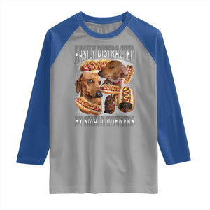 Funny Offensive Dachshund Raglan Shirt Easily Distracted By Small Wieners Bootleg Meme TS10 Sport Gray Royal Print Your Wear