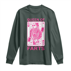 Queen of Farts Long Sleeve Shirt Funny Joke Inappropriate Fart Prank Gift TS10 Dark Forest Green Print Your Wear