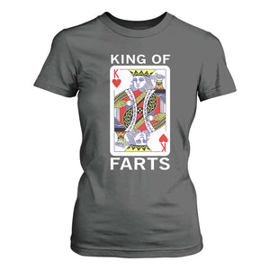 King of Farts T Shirt For Women Funny Joke Inappropriate Fart Prank Gift TS10 Dark Heather Print Your Wear