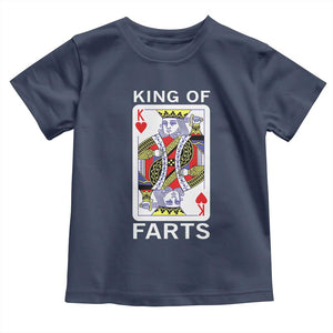 King of Farts Toddler T Shirt Funny Joke Inappropriate Fart Prank Gift TS10 Navy Print Your Wear
