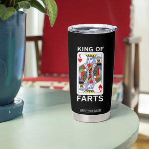 King of Farts Tumbler Cup Funny Joke Inappropriate Fart Prank Gift TS10 Print Your Wear