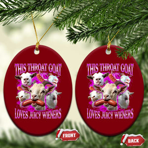 Funny Throat Goat Ceramic Ornament Swallows Juicy Wieners Inappropriate Adult TS10 Print Your Wear