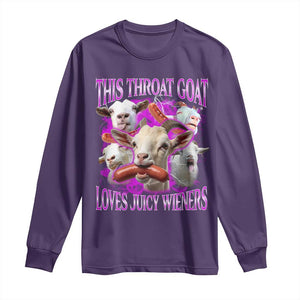 Funny Throat Goat Long Sleeve Shirt Swallows Juicy Wieners Inappropriate Adult TS10 Purple Print Your Wear