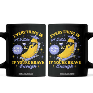 Funny Embarrassing Saying Coffee Mug Sarcastic Inappropriate Raunchy Banana TS10 Black Print Your Wear